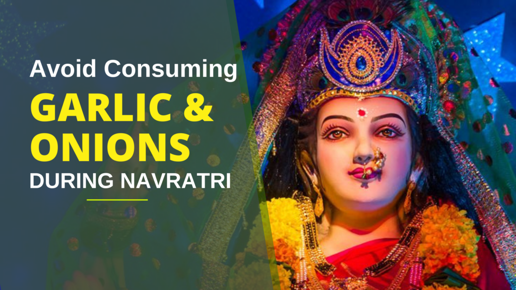 Image of Goddess Durga with the text "Avoid Consuming Garlic and Onions During Navratri," symbolizing spiritual practices and traditions followed during the Navratri festival.