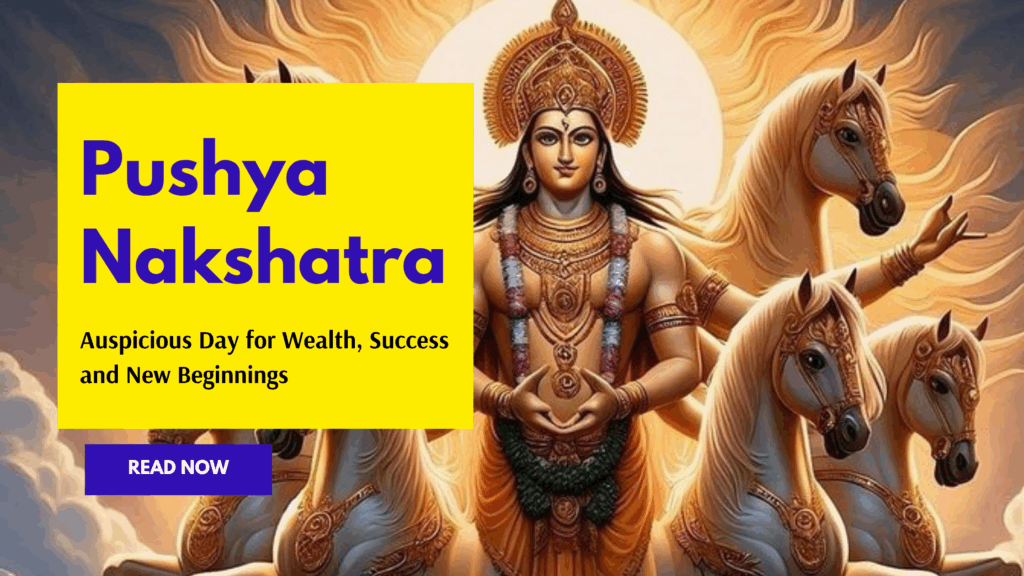 Divine depiction of Surya Deva riding a chariot of white horses, symbolizing the auspicious energy of Pushya Nakshatra – a day of prosperity, wealth, and new beginnings."